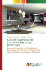 Sistema Automático de Controle e Segurança Residencial