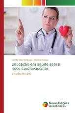 Educação em saúde sobre risco cardiovascular