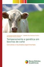 Temperamento e genética em bovinos de corte