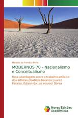 MODERNOS 70 - Nacionalismo e Conceitualismo