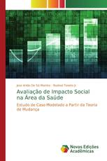 Avaliação de Impacto Social na Área da Saúde