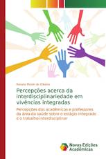 Percepções acerca da interdisciplinariedade em vivências integradas