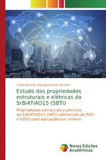 Estudo das propriedades estruturais e elétricas do SrBi4Ti4O15 (SBTi)