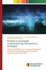 Síntese e avaliação antitumoral do Monastrol e análogos