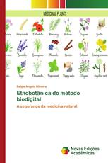 Etnobotânica do método biodigital