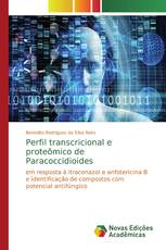 Perfil transcricional e proteômico de Paracoccidioides