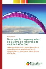 Desempenho do paraquedas do sistema de reentrada do satélite LAICAnSat