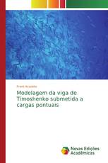 Modelagem da viga de Timoshenko submetida a cargas pontuais