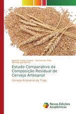 Estudo Comparativo da Composição Residual de Cerveja Artesanal