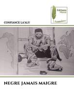 NEGRE JAMAIS MAIGRE