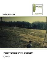 L’histoire des choix