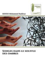 Songes dans le souffle des ombres