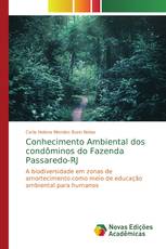 Conhecimento Ambiental dos condôminos do Fazenda Passaredo-RJ