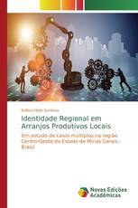 Identidade Regional em Arranjos Produtivos Locais