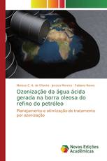 Ozonização da água ácida gerada na borra oleosa do refino do petróleo