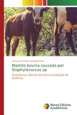 Mastite bovina causada por Staphylococcus sp