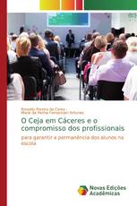 O Ceja em Cáceres e o compromisso dos profissionais