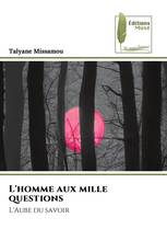 L'homme aux mille questions