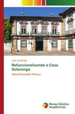 Refuncionalizando a Casa Solarenga