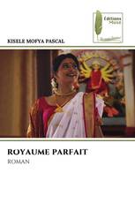 ROYAUME PARFAIT