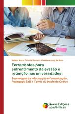 Ferramentas para enfrentamento da evasão e retenção nas universidades