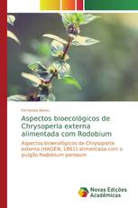 Aspectos bioecológicos de Chrysoperla externa alimentada com Rodobium