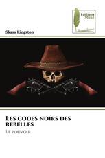 Les codes noirs des rebelles