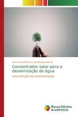 Concentrador solar para a desalinização de água