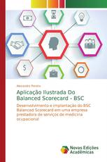 Aplicação Ilustrada Do Balanced Scorecard - BSC