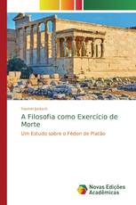 A Filosofia como Exercício de Morte