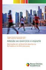 Adesão ao exercício e esporte