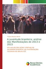 A juventude brasileira: análise das Manifestações de 2013 e 2015