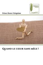 Quand le cœur sans mêle !