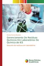 Gerenciamento De Resíduos Químicos Em Laboratórios De Química de IES