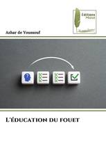 L'éducation du fouet