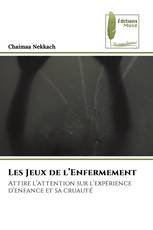 Les Jeux de l’Enfermement