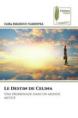 Le Destin de Celina