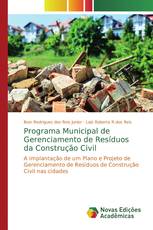 Programa Municipal de Gerenciamento de Resíduos da Construção Civil