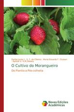 O Cultivo do Morangueiro