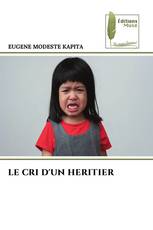 LE CRI D'UN HERITIER