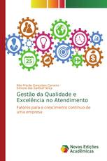 Gestão da Qualidade e Excelência no Atendimento