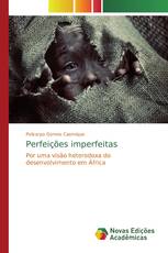 Perfeições imperfeitas