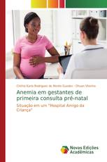 Anemia em gestantes de primeira consulta pré-natal