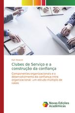 Clubes de Serviço e a construção da confiança