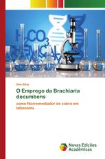 O Emprego da Brachiaria decumbens