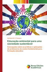 Educação ambiental para uma sociedade sustentável