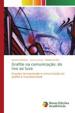 Grafite na comunicação: do lixo ao luxo