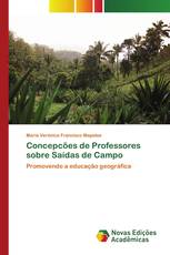 Concepcões de Professores sobre Saídas de Campo