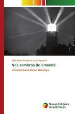 Nas sombras do amanhã