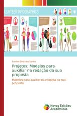 Projetos: Modelos para auxiliar na redação da sua proposta